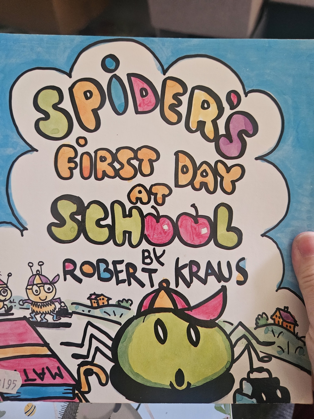 Spider's First Day Of School. Buy 1 Book Listing, Get 1 Free